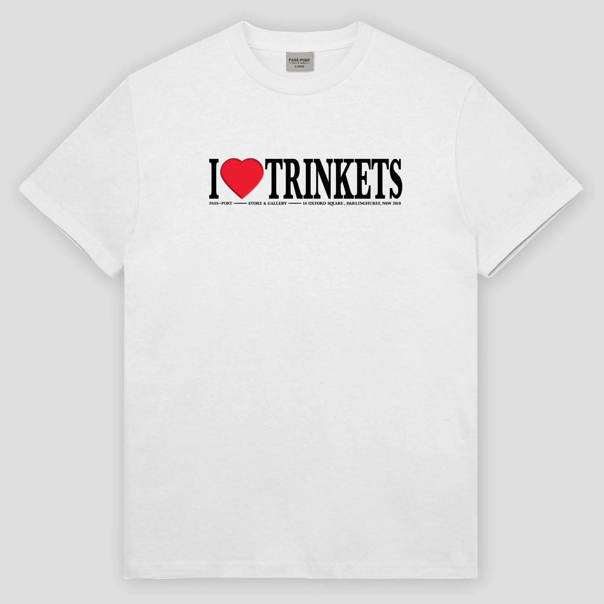 Pass~Port Store & Gallery Exclusive I Love Trinkets Tee - White Minimal Layers Layered Comfort