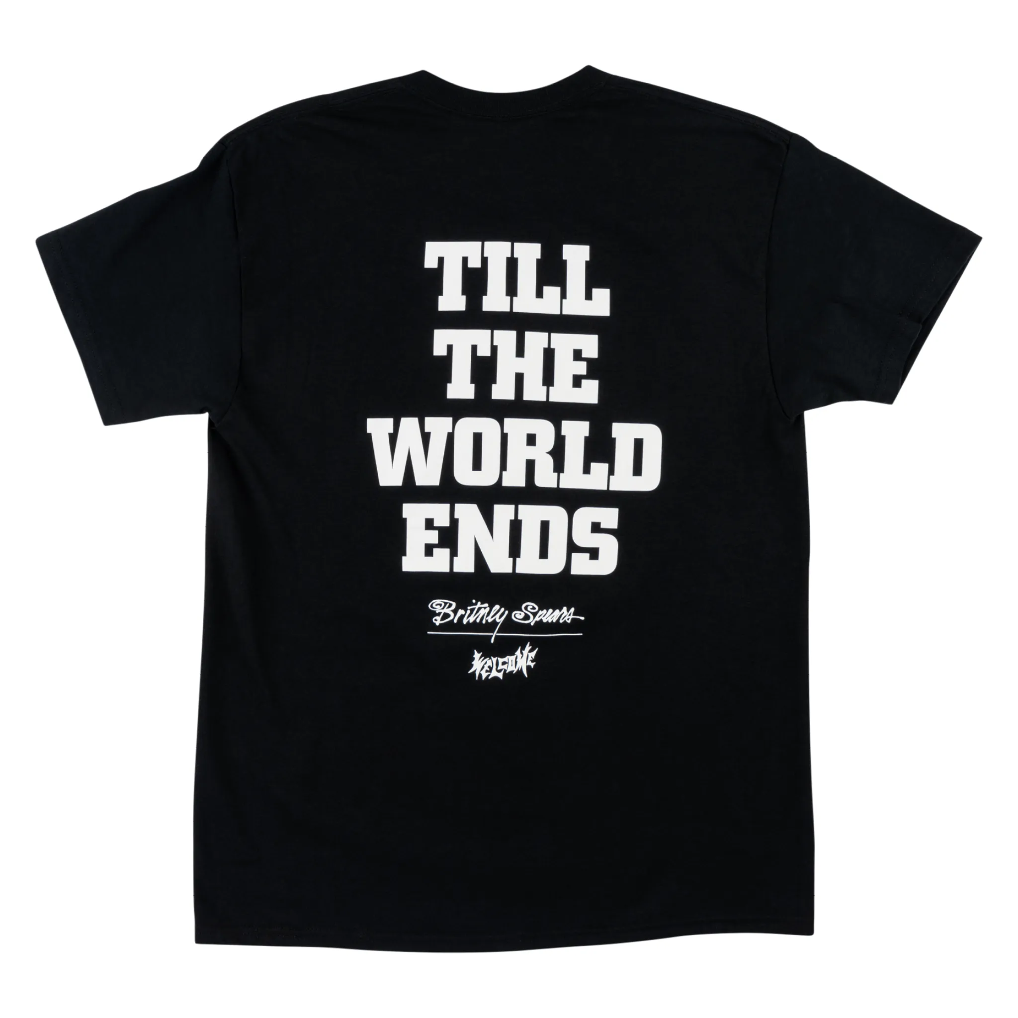Holiday Trend Cozy Vibes Britney Spears X Welcome - Till the World Ends Tee - Black
